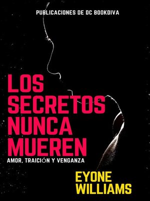 Los secretos nunca mueren - ebook
